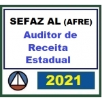 SEFAZ AL Auditor Fiscal - Alagoas (CERS 2021)